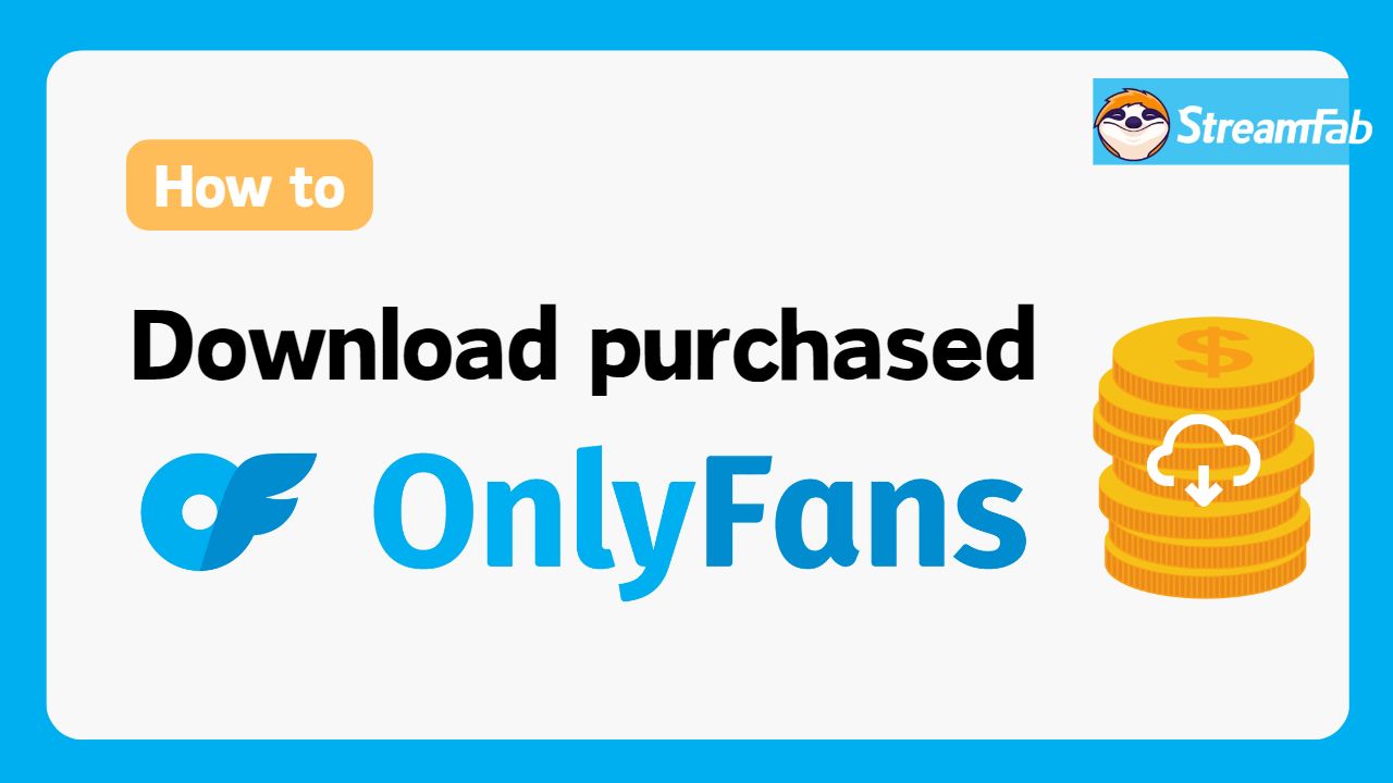 How to Download OnlyFans Purchases Videos | Reliable Method 2024