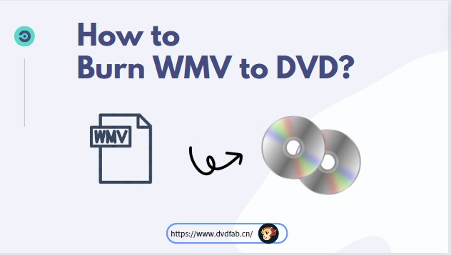 How to Burn WMV to DVD Easily on Windows 10 / Mac / Online?