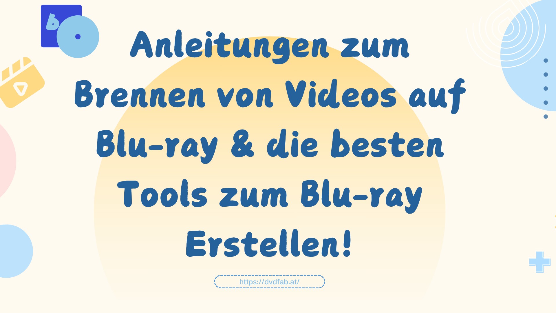 blu ray erstellen
