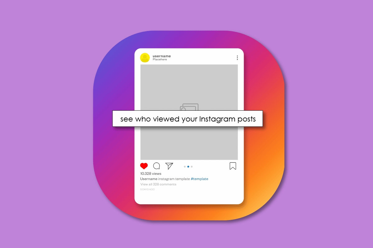 how to see who viewed your ins post