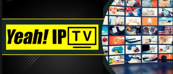 iptv player:Yeah IPTV