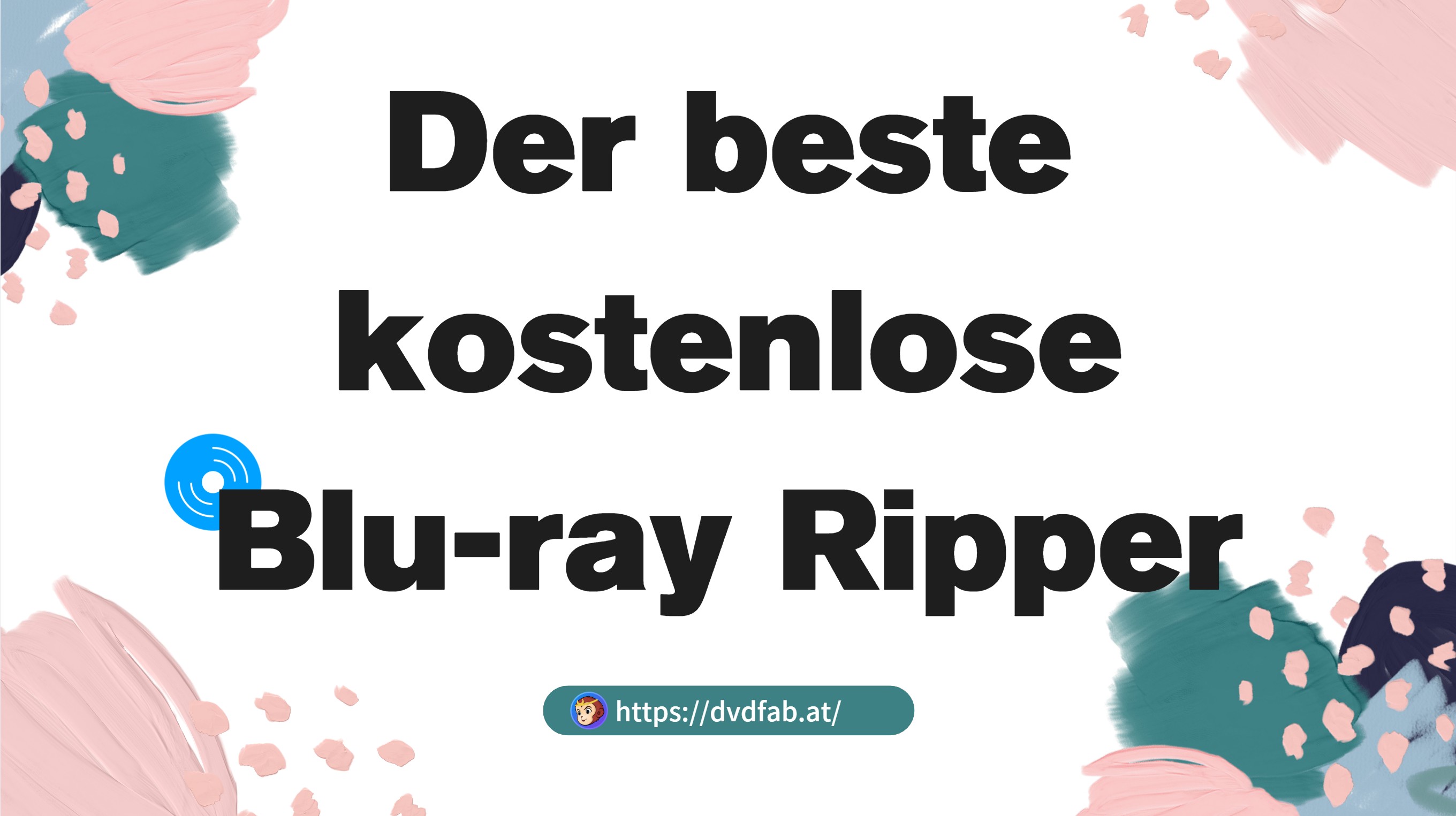 Einfache Anleitung zum Blu-ray Rippen mit Free Blu-ray Ripper